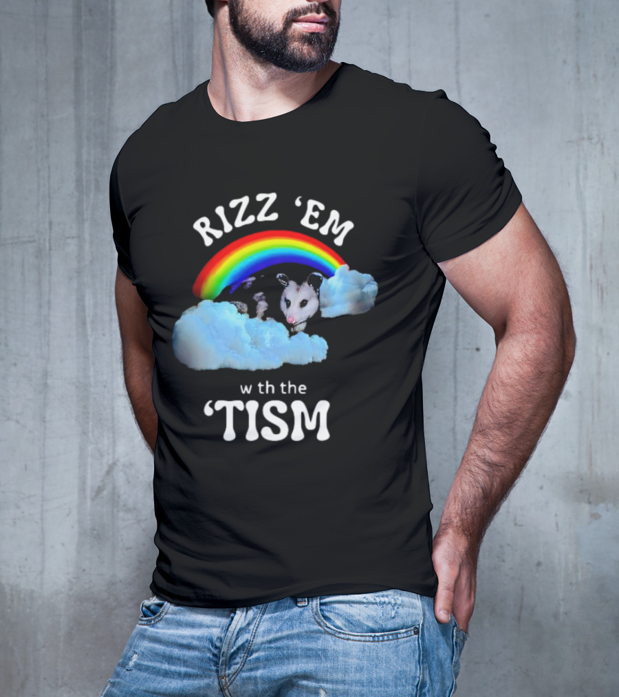 Rizz 'Em With The Tism Opossum Rainbow Clouds T-Shirt