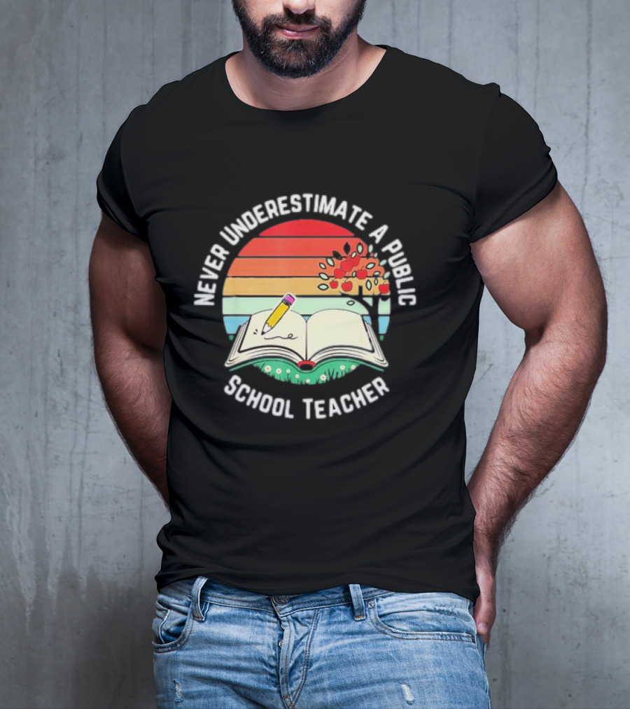 Never Underestimate A Public School Teacher Retro Vintage Open Book Pencil Sunset T-Shirt