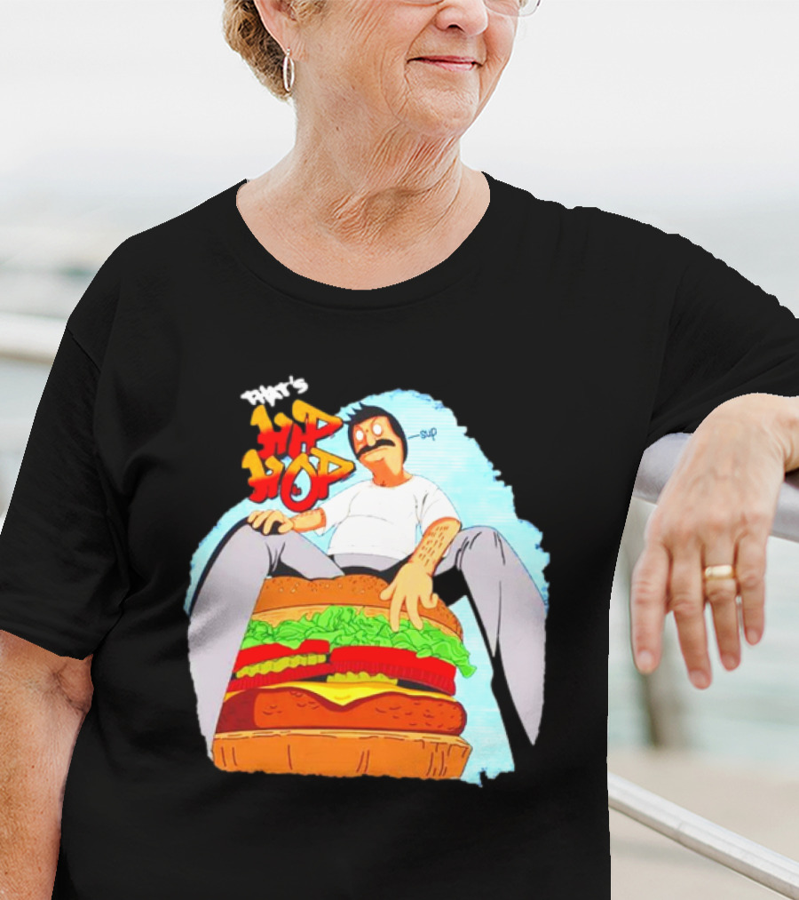 Bob’s Burgers That's Hip Hop Burger Groovin' T-Shirt