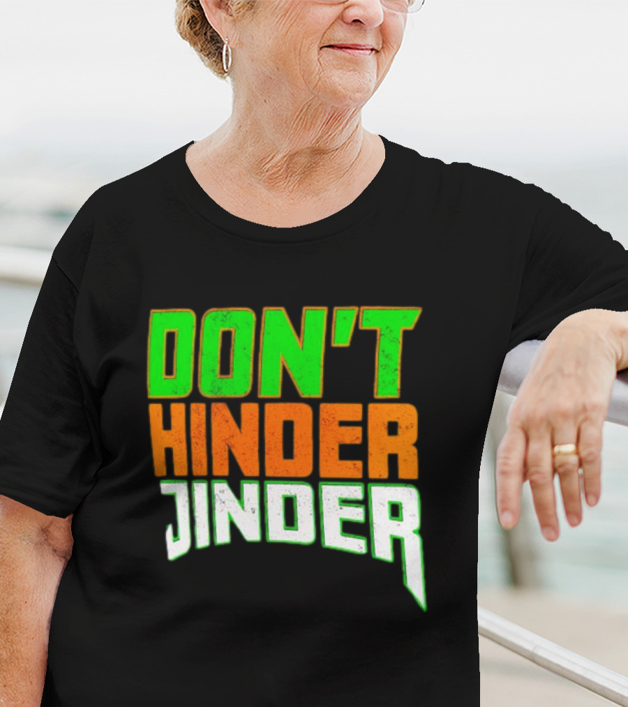 Jinder Mahal Don't Hinder Jinder Vibrant T-Shirt