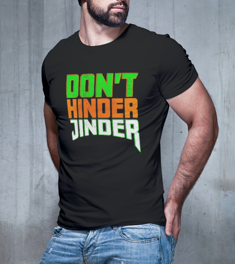 Jinder Mahal Don't Hinder Jinder Vibrant T-Shirt