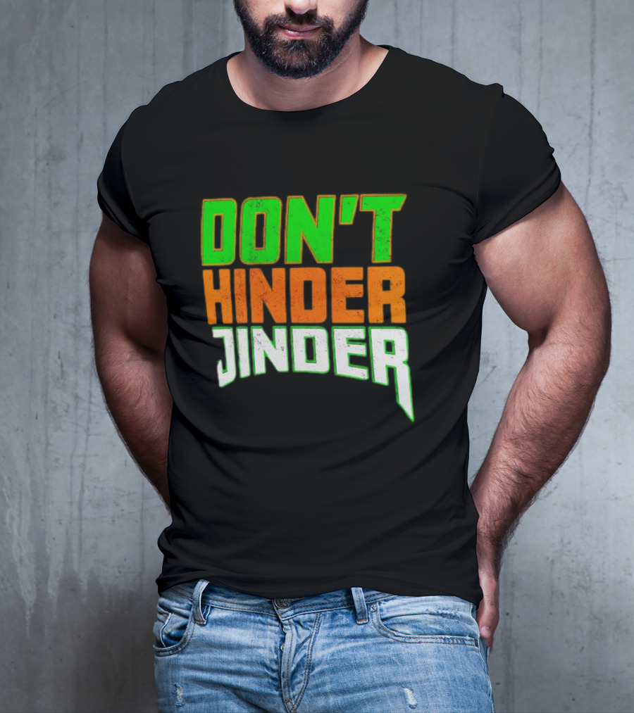 Jinder Mahal Don't Hinder Jinder Vibrant T-Shirt