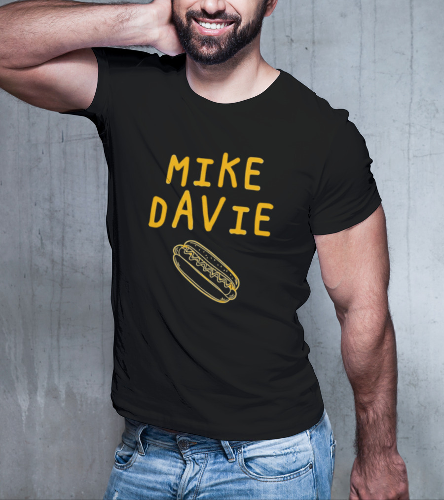 Mike Davie Mayor Hot Dog Mike Davie T-Shirt