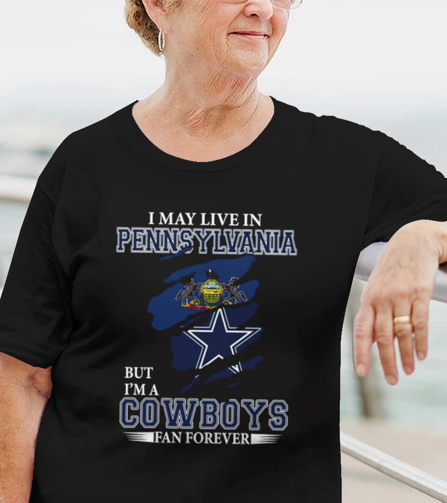 Pennsylvania Resident Dedicated Dallas Cowboys Fan Forever NFL T-Shirt