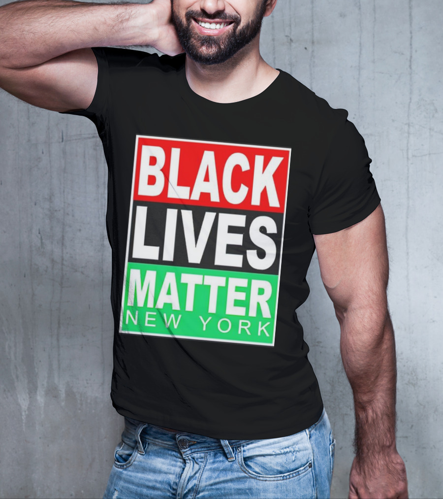 BLACK LIVES MATTER NEW YORK T-Shirt