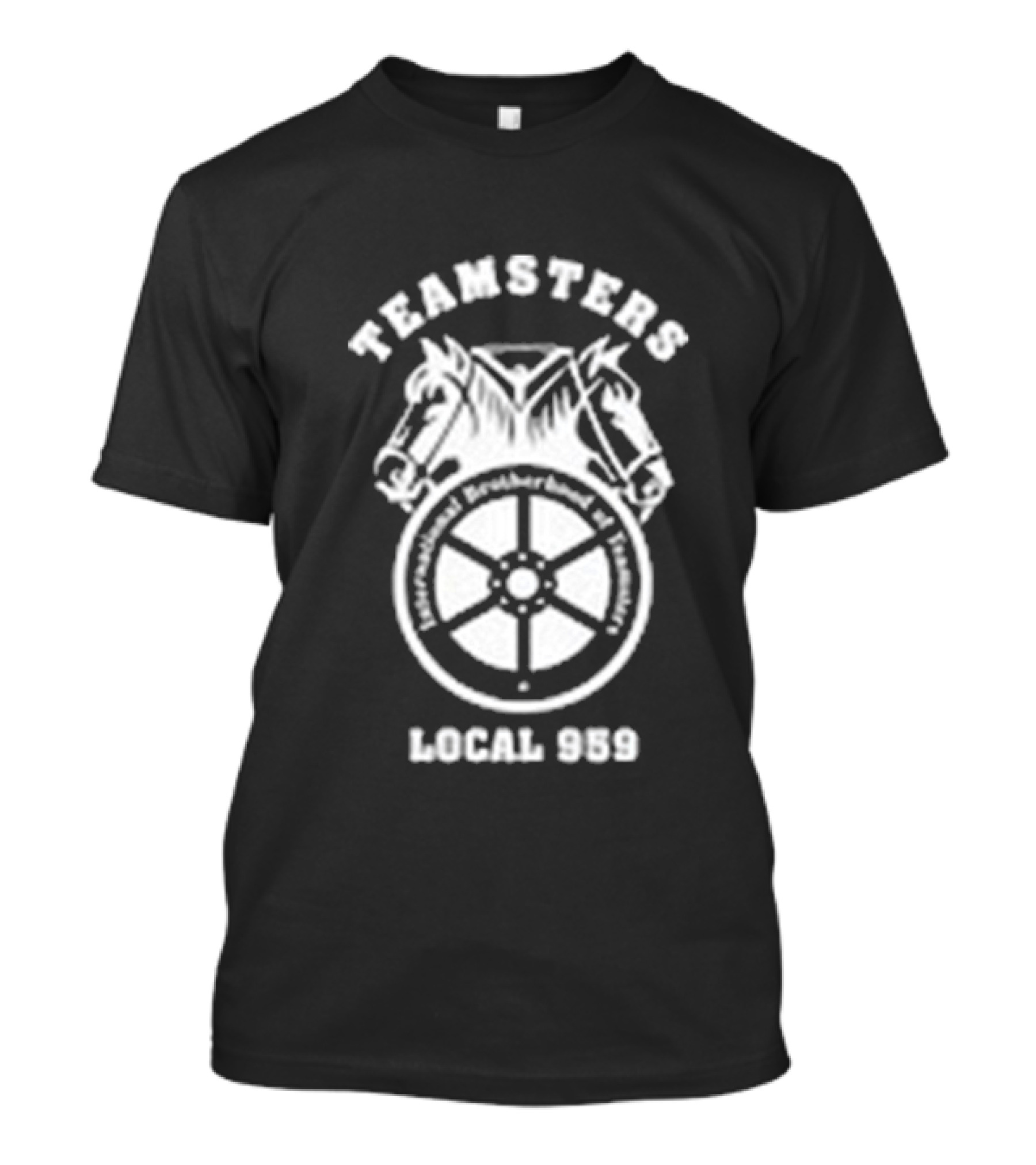 Teamsters International Brotherhood Of Teamsters Local 959 T-Shirt