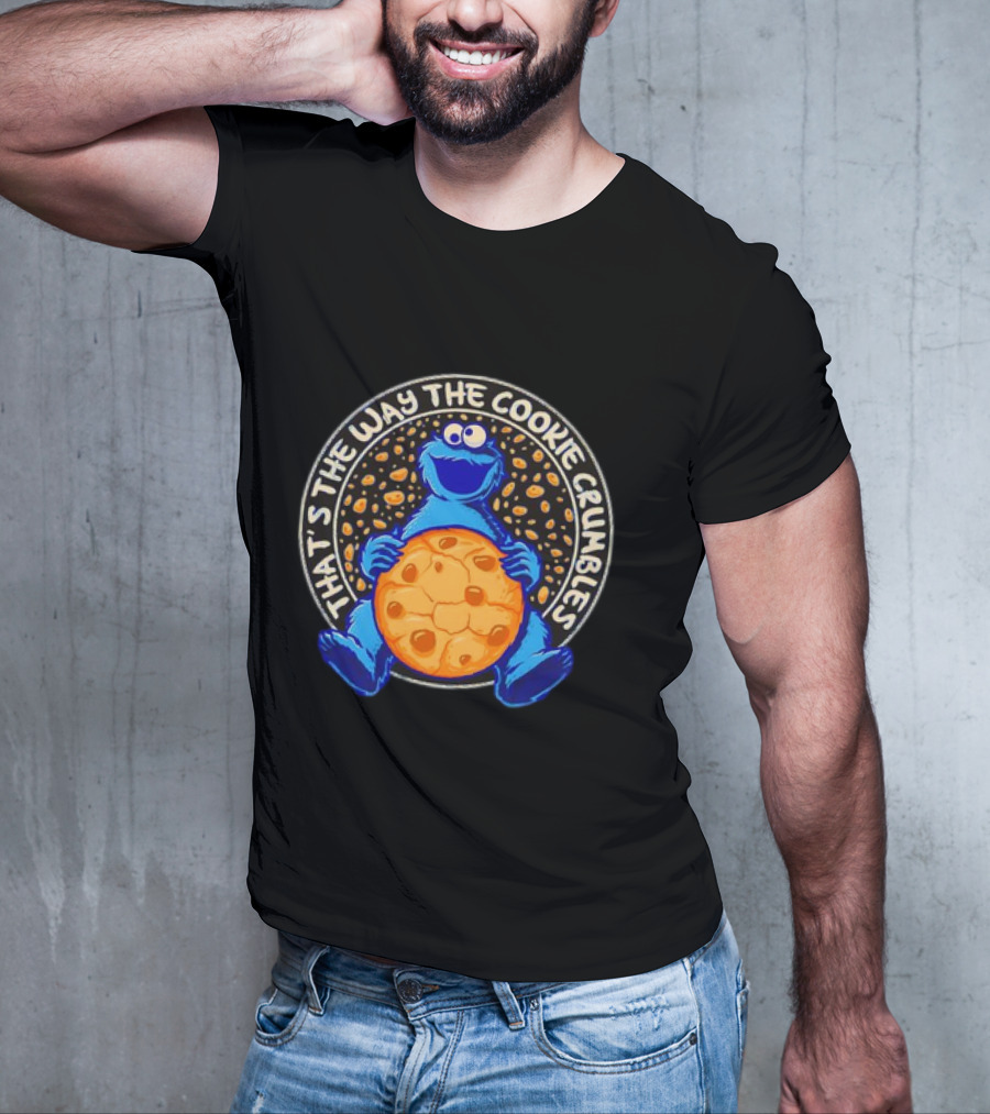 That’s The Way The Cookie Crumbles Blue Monster Holding Cookie T-Shirt
