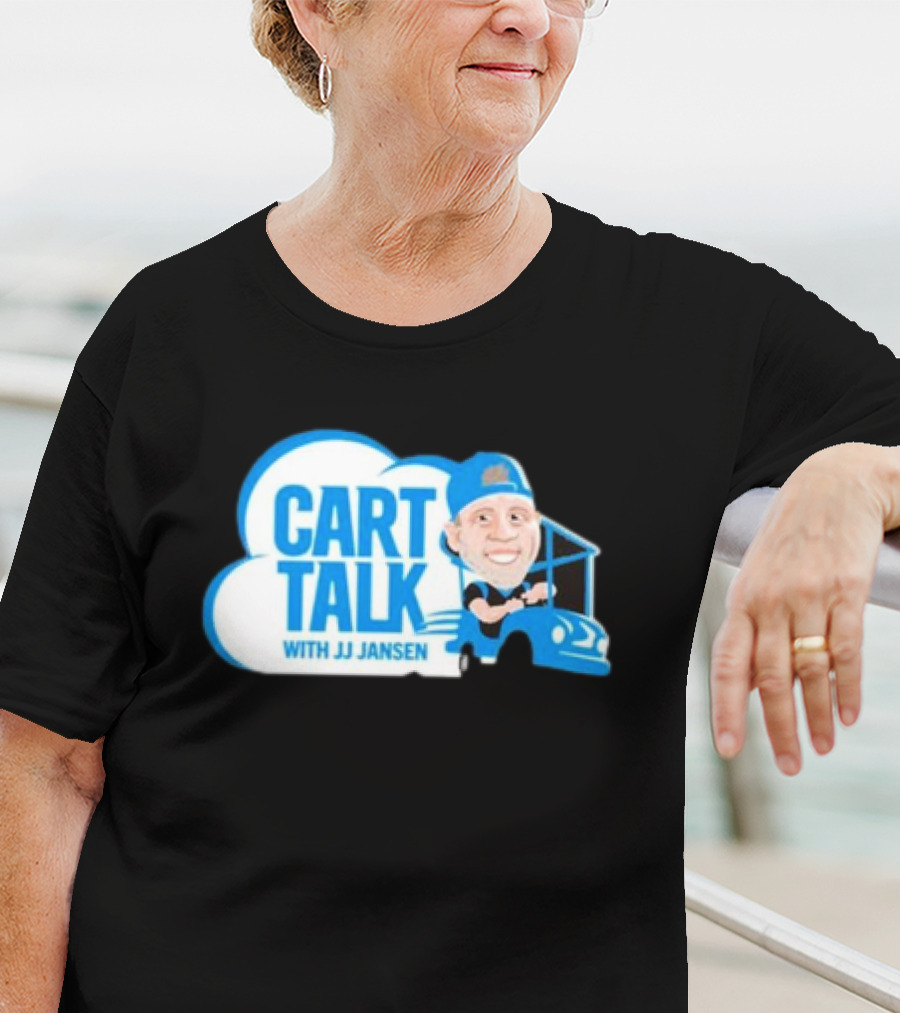 Carolina Panthers Cart Talk With JJ Jansen Blue Cart Cloud T-Shirt