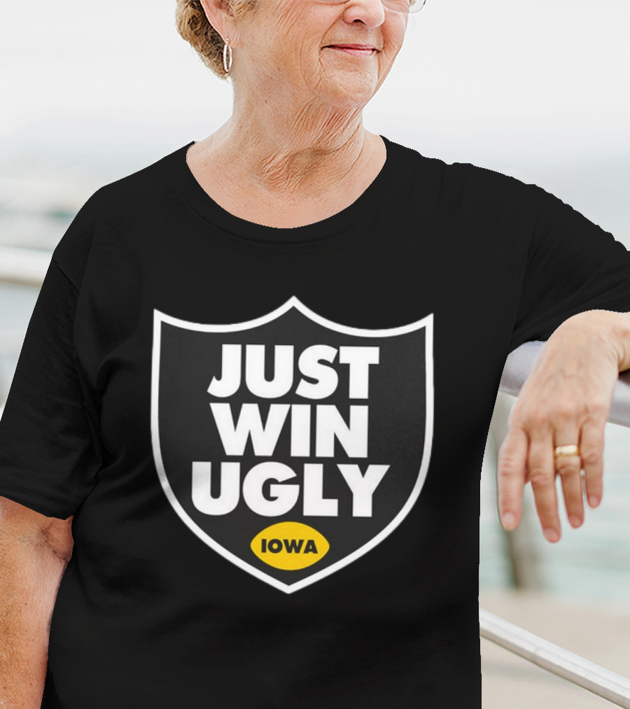 Just Win Ugly Iowa Shield T-Shirt