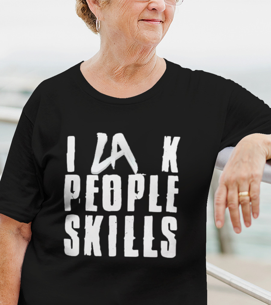 LA Knight I Lack People Skills T-Shirt