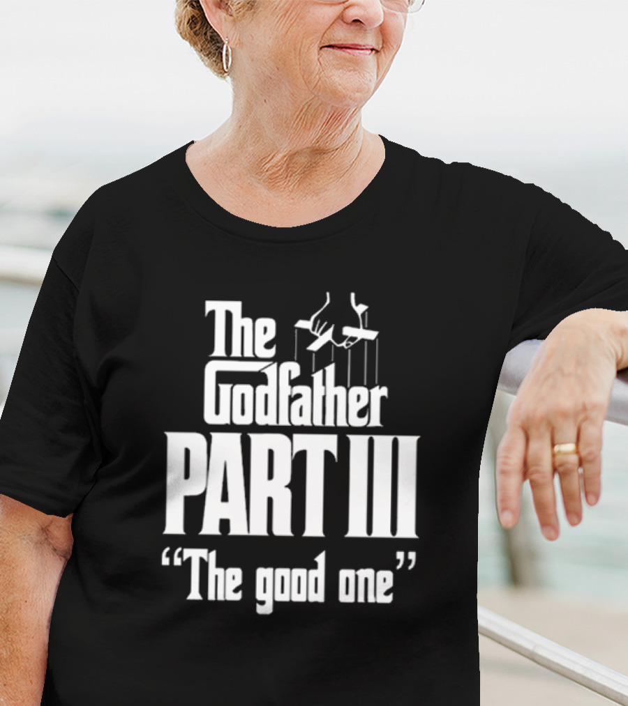 Methsyndicate The Godfather Part III The Good One T-Shirt