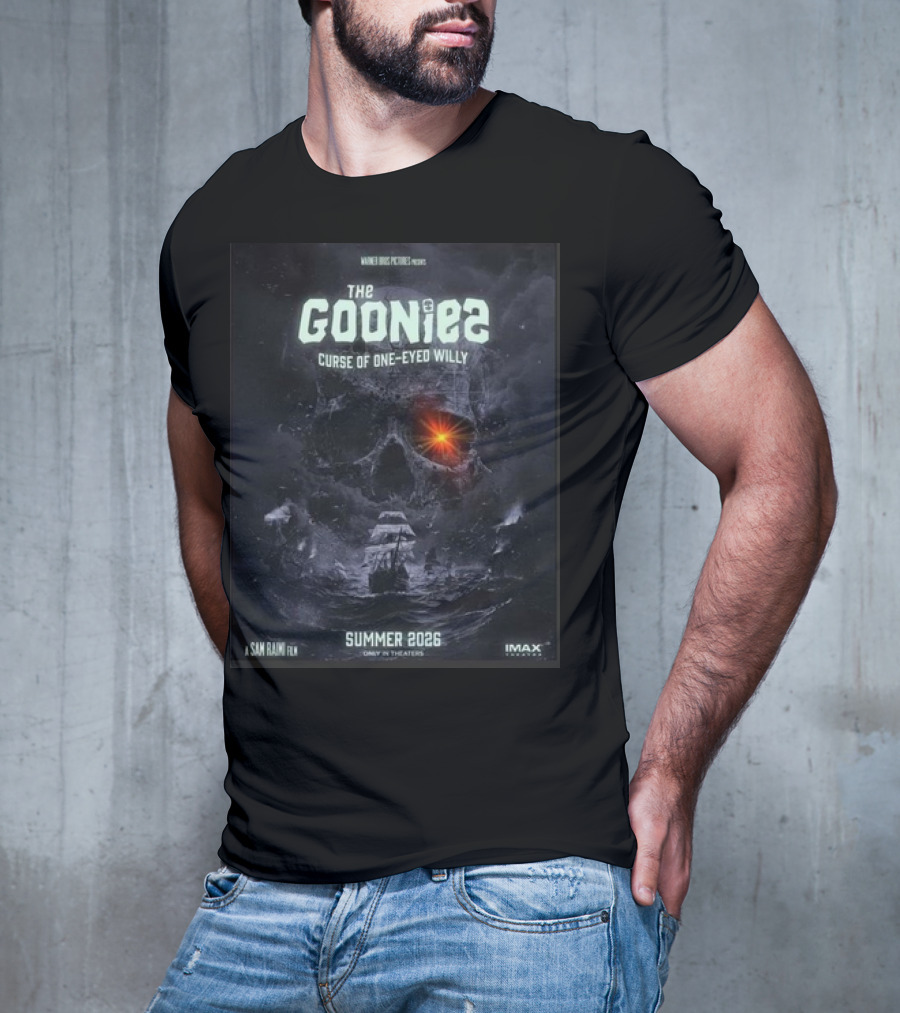 The Goonies 2 Curse Of One-Eyed Willy Summer 2026 IMAX Only In Theaters Warner Bros Pictures A Sam Raimi Film T-Shirt
