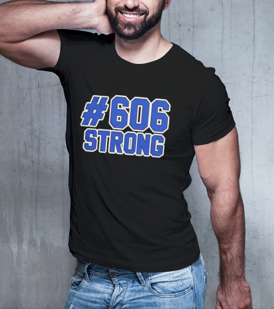 606 Strong T-Shirt