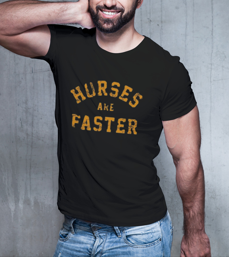 Ian Munsick Horses Are Faster Horses Are Faster T-Shirt