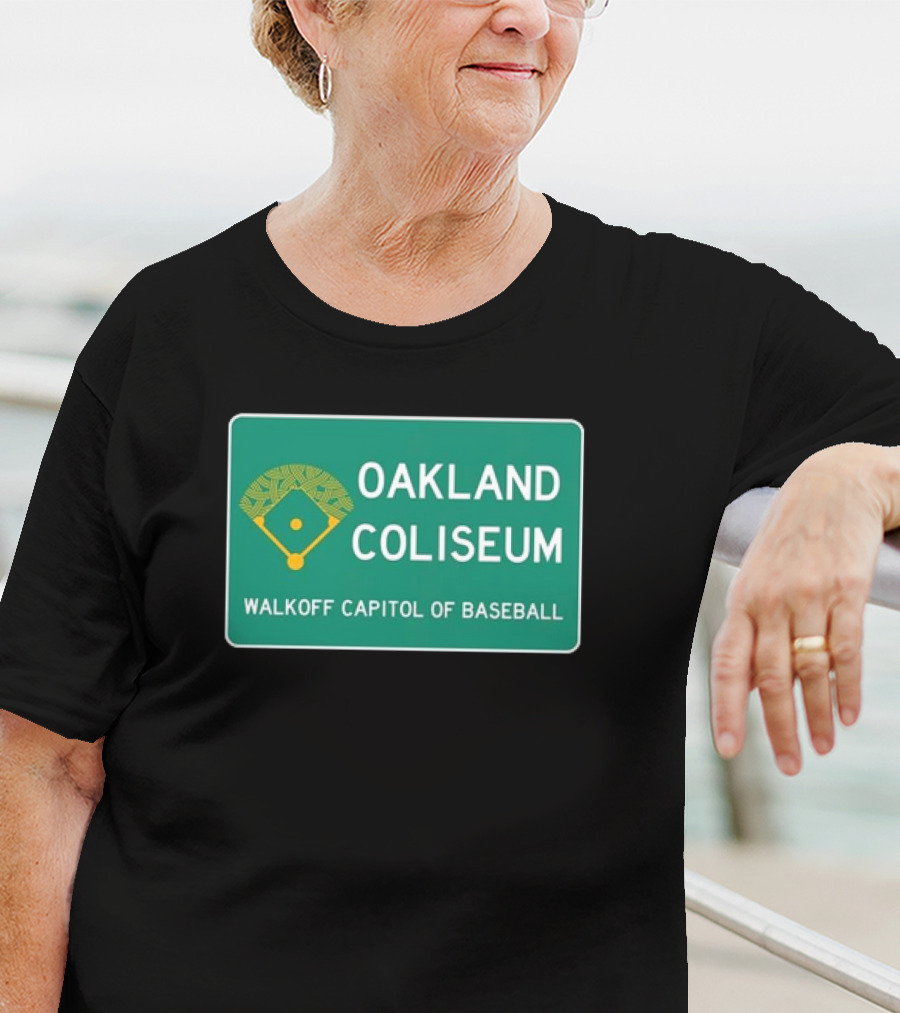 Oakland Coliseum Walkoff Capitol Of Baseball Iconic Sign T-Shirt