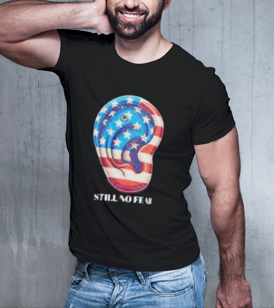Still No Fear American Flag Ear T-Shirt