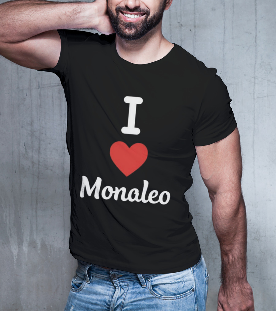I Love Monaleo T-Shirt