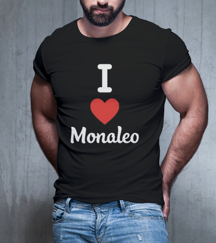 I Love Monaleo T-Shirt