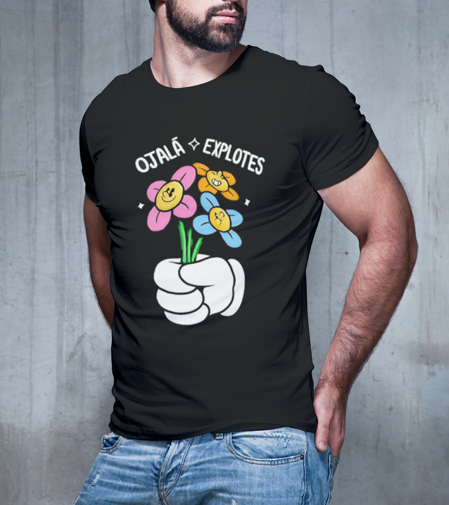 El Mariana Ojalá Explotes Happy Face Flowers T-Shirt
