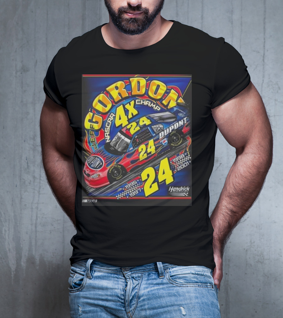 Jeff Gordon #24 Dupont NASCAR 4X Champ 1995-1997-1998-2001 Hendrick Racing T-Shirt
