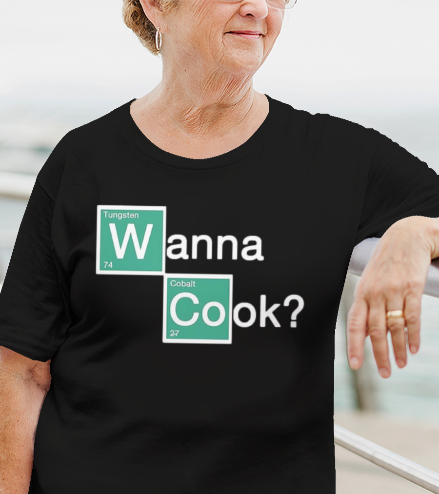 Breaking Bad Elements Style Wanna Cook? T-Shirt