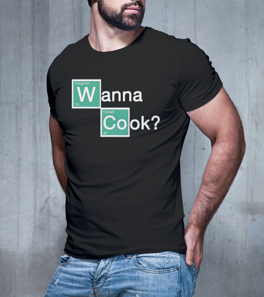 Breaking Bad Elements Style Wanna Cook? T-Shirt