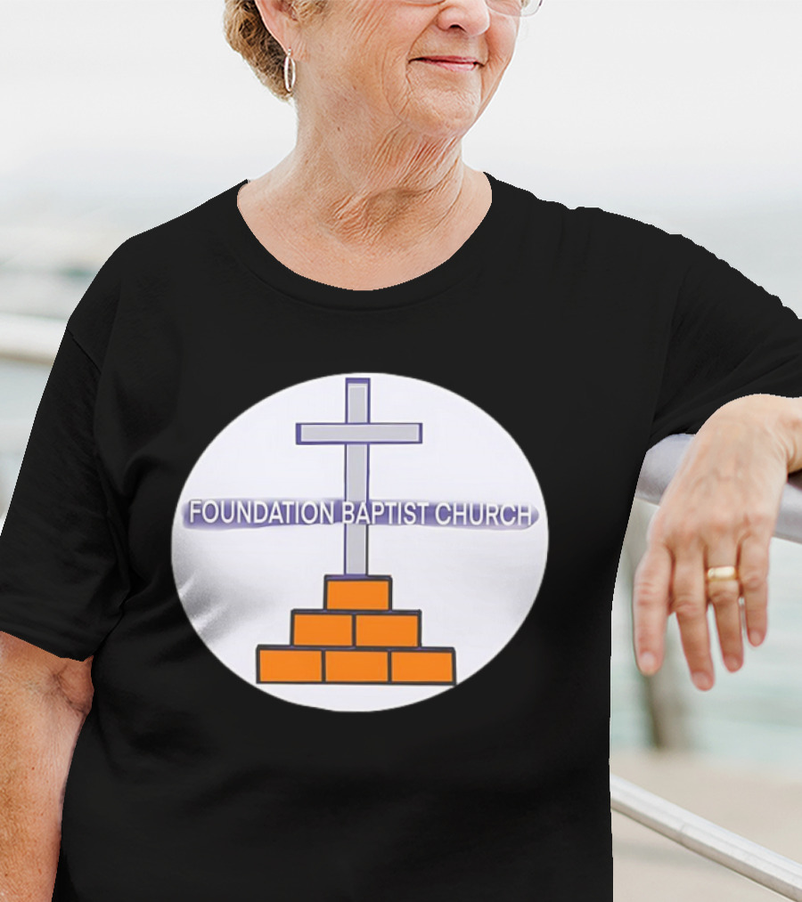 Foundation Baptist Church Cross And Brick Emblem T-Shirt
