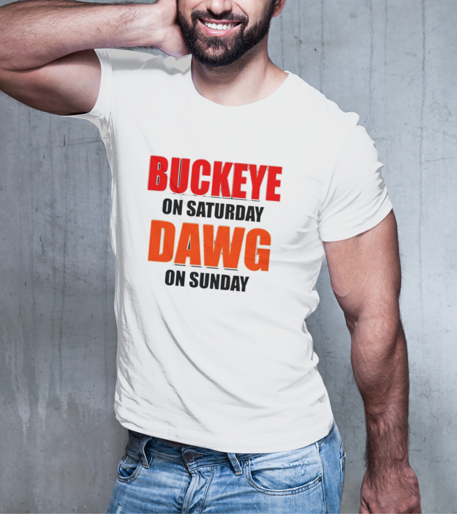 Buckeye On Saturday Dawg On Sunday Cleveland Ohio State Football Tailgate T-Shirt