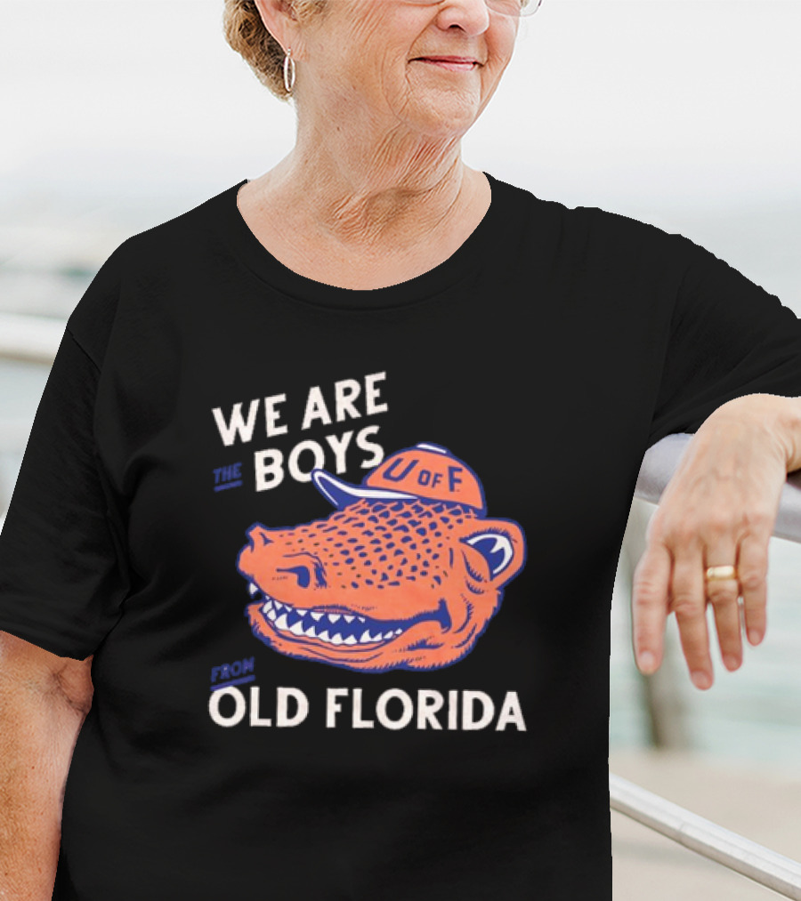 Florida Gators We Are The Boys From Old Florida U Of F Vintage T-Shirt