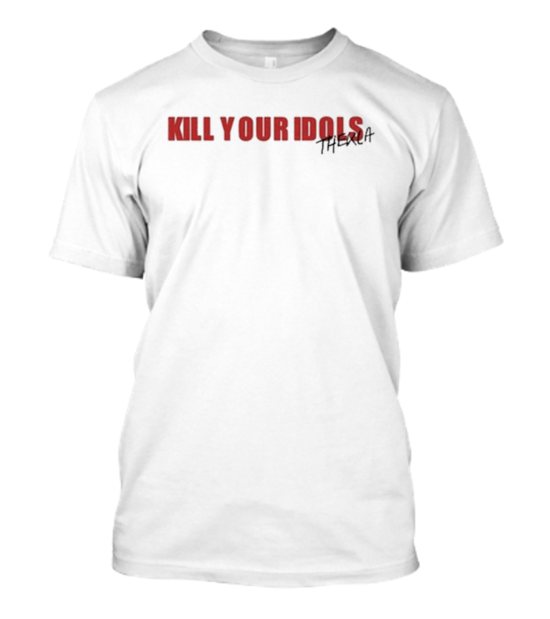 KILL YOUR IDOLS THEKLA T-Shirt