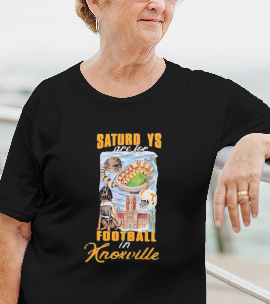 Saturdays Are For Football In Knoxville Tennessee Volunteers T-Shirt