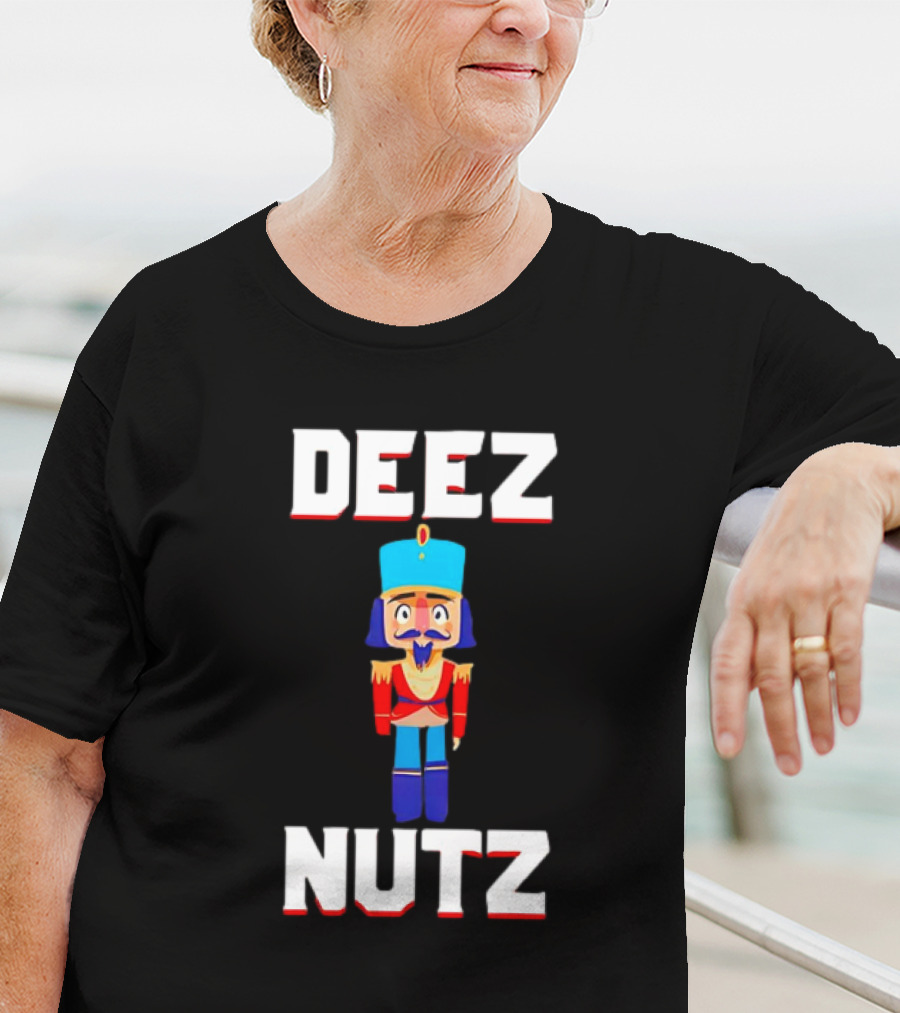 Deez Nutz Nutcracker Christmas Holiday Nuts T-Shirt