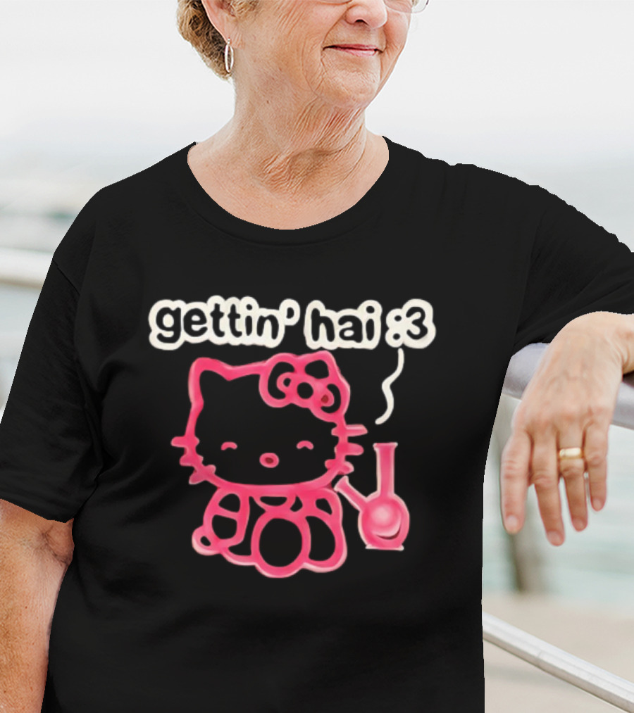 Gettin Hai :3 Hello Kitty Meme T-Shirt