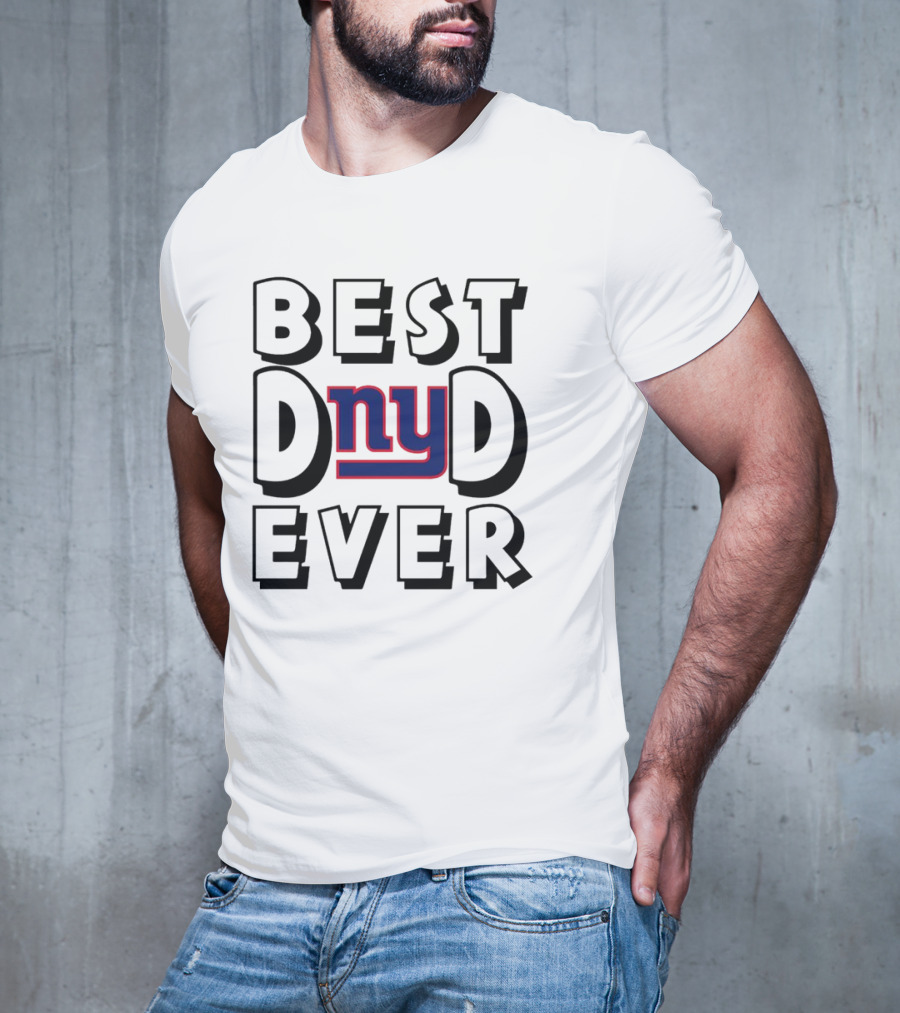 Best Dad Ever New York Giants NFL Football T-Shirt