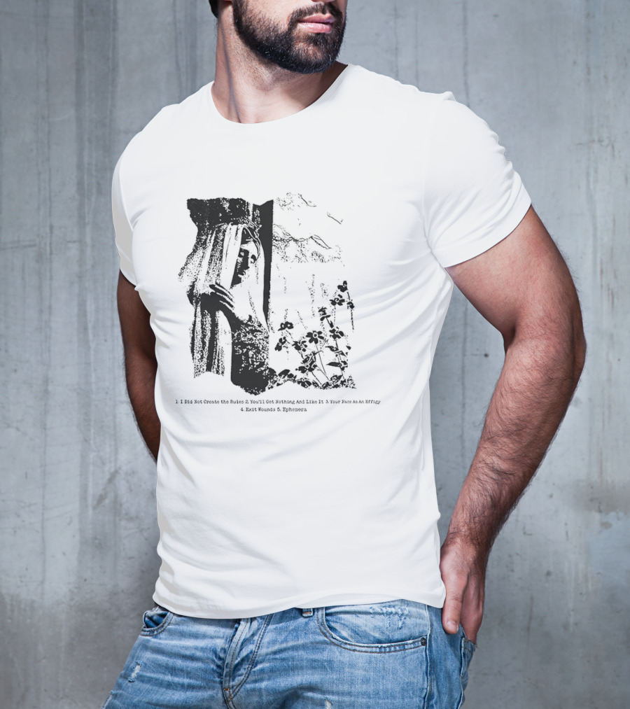 Ben Quad Ephemera I Did Not Create The Rules Exit Wounds Effigy T-Shirt