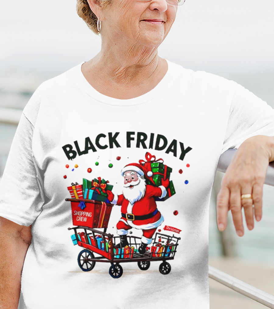 Black Friday Santa Claus Shopping Crew Funny Christmas T-Shirt