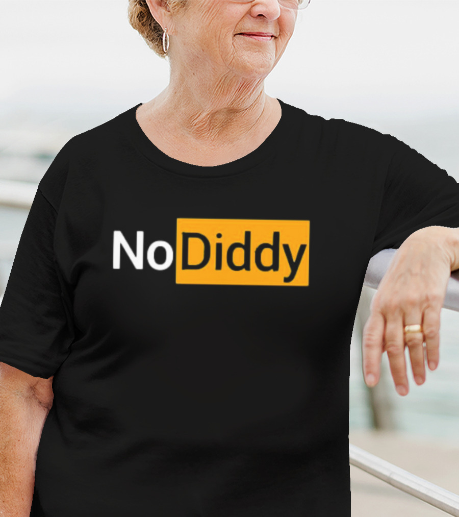 No Diddy Hub Funny P Diddy Parody No Diddy Text T-Shirt