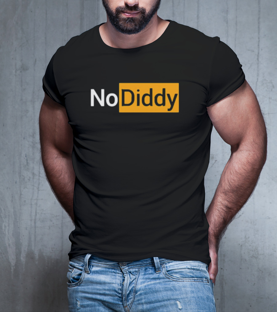 No Diddy Hub Funny P Diddy Parody No Diddy Text T-Shirt