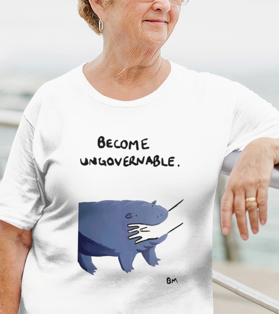 Become Ungovernable Hippo Resisting Pull With BM Signature T-Shirt