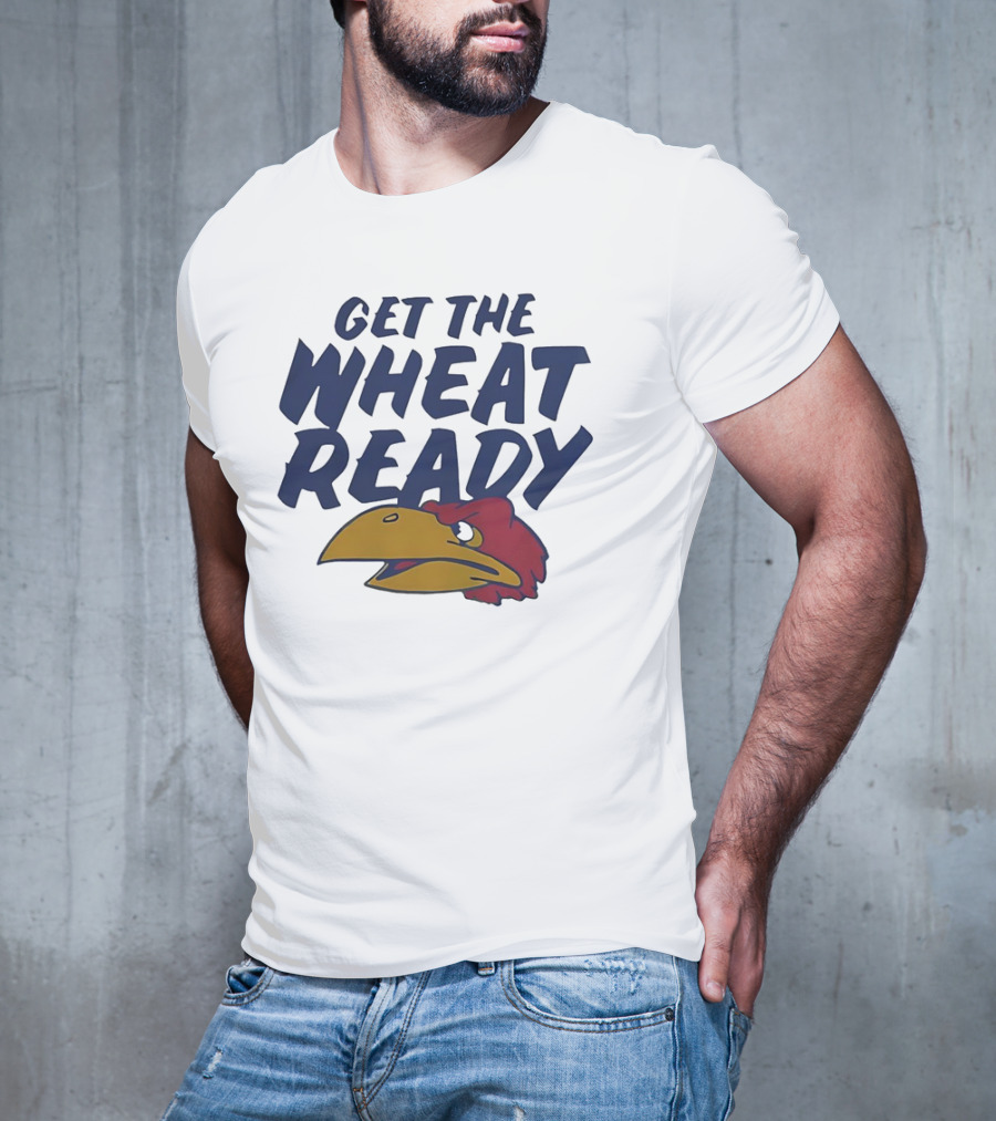 Kansas Jayhawks Get The Wheat Ready Motivational Phrase With Team Mascot T-Shirt