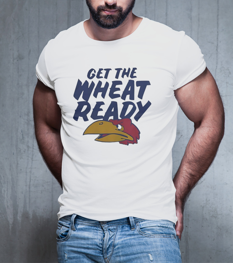 Kansas Jayhawks Get The Wheat Ready Motivational Phrase With Team Mascot T-Shirt
