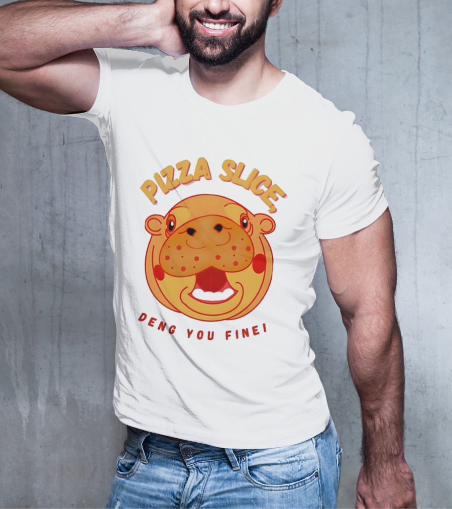Pizza Slice Deng You Fine Cartoon Character T-Shirt