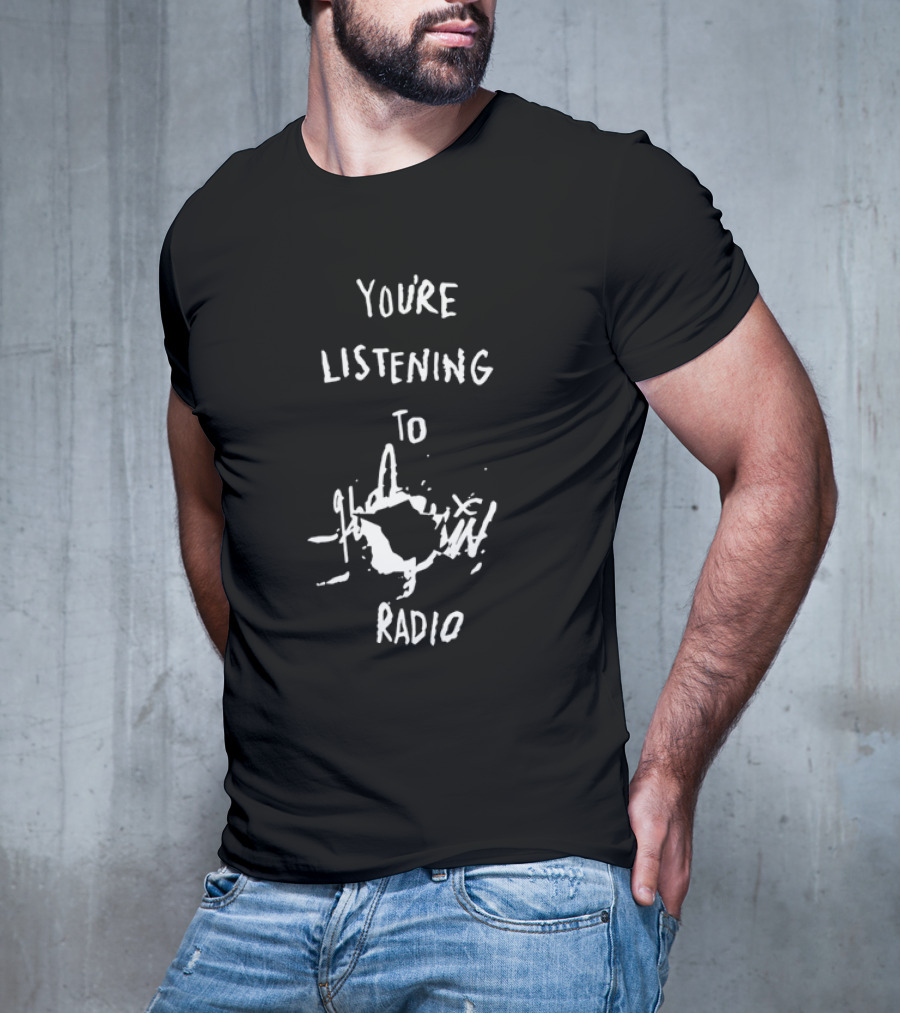 You’re Listening To Radio Static Distortion Subtle Grunge T-Shirt