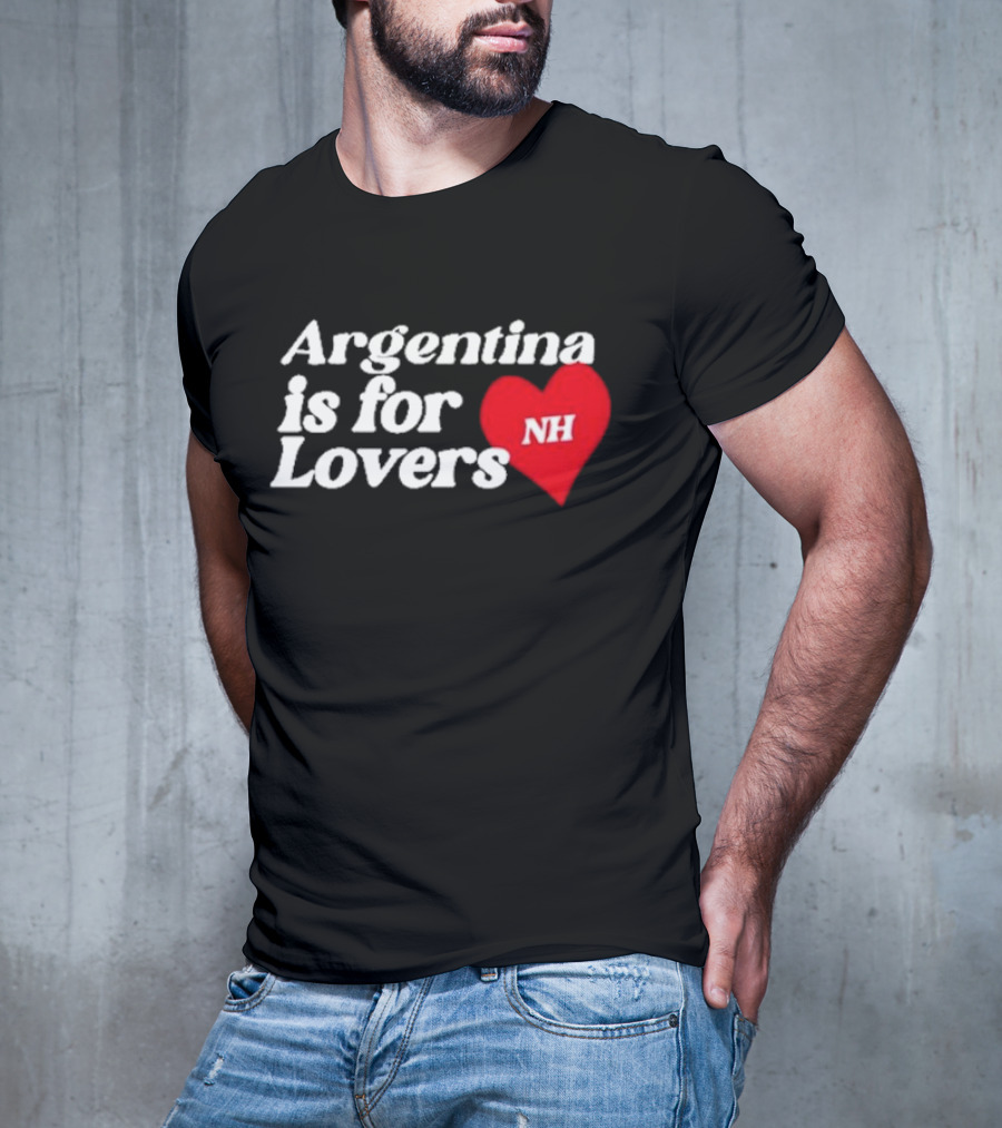 Niall Horan Argentina Is For Lovers Heart NH T-Shirt