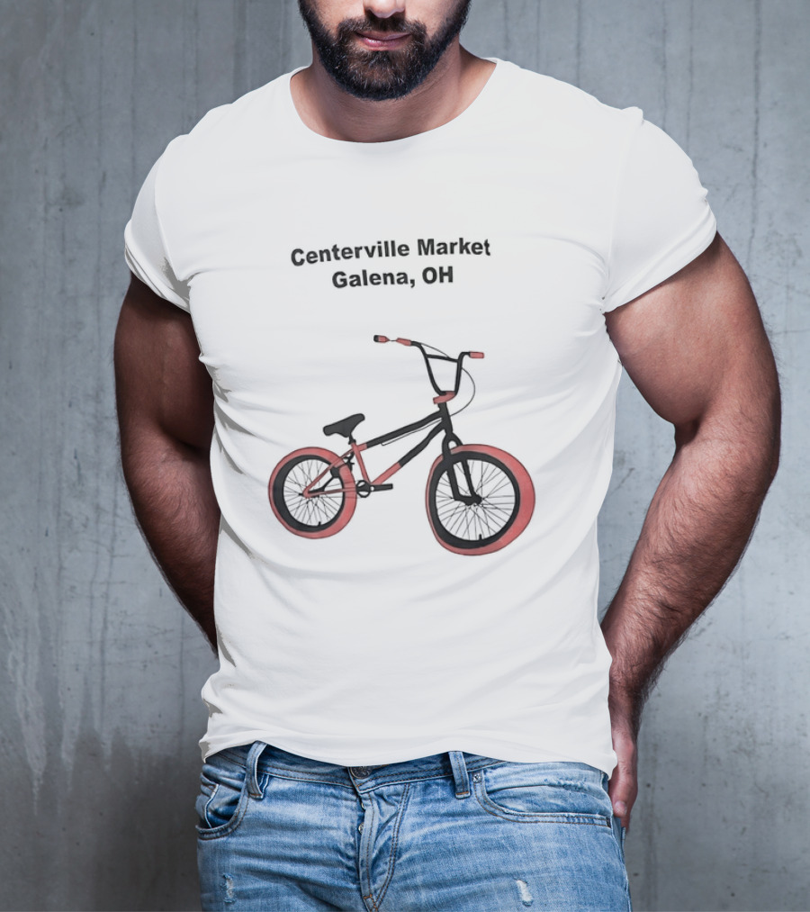 Centerville Market Galena OH Bike T-Shirt