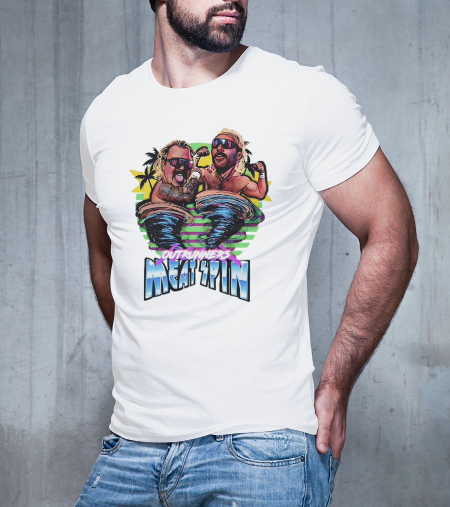 Outrunners Meat Spin Tropical Wrestling Tornadoes T-Shirt