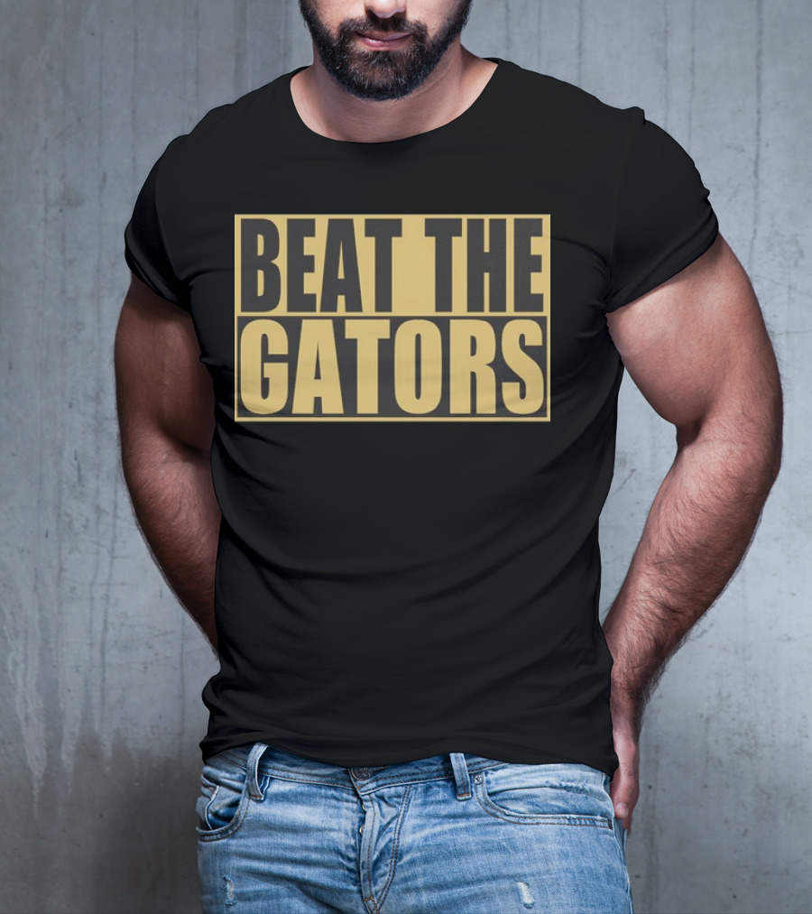 Beat The Gators T-Shirt