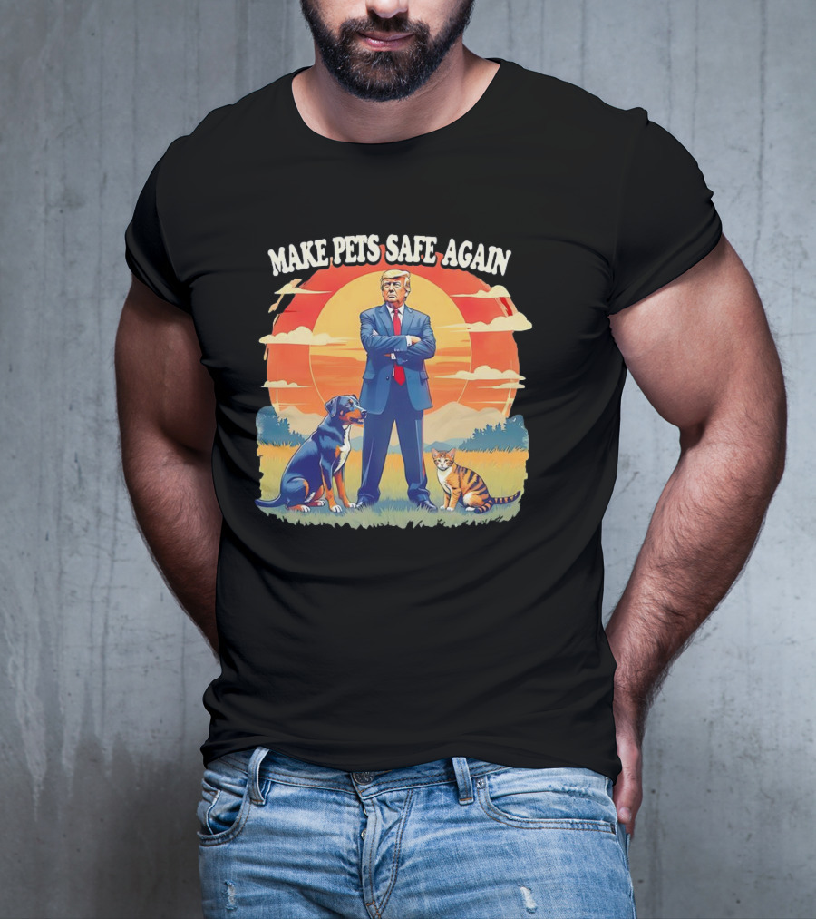 Make Pets Safe Again Dog Cat Sunset Scene T-Shirt