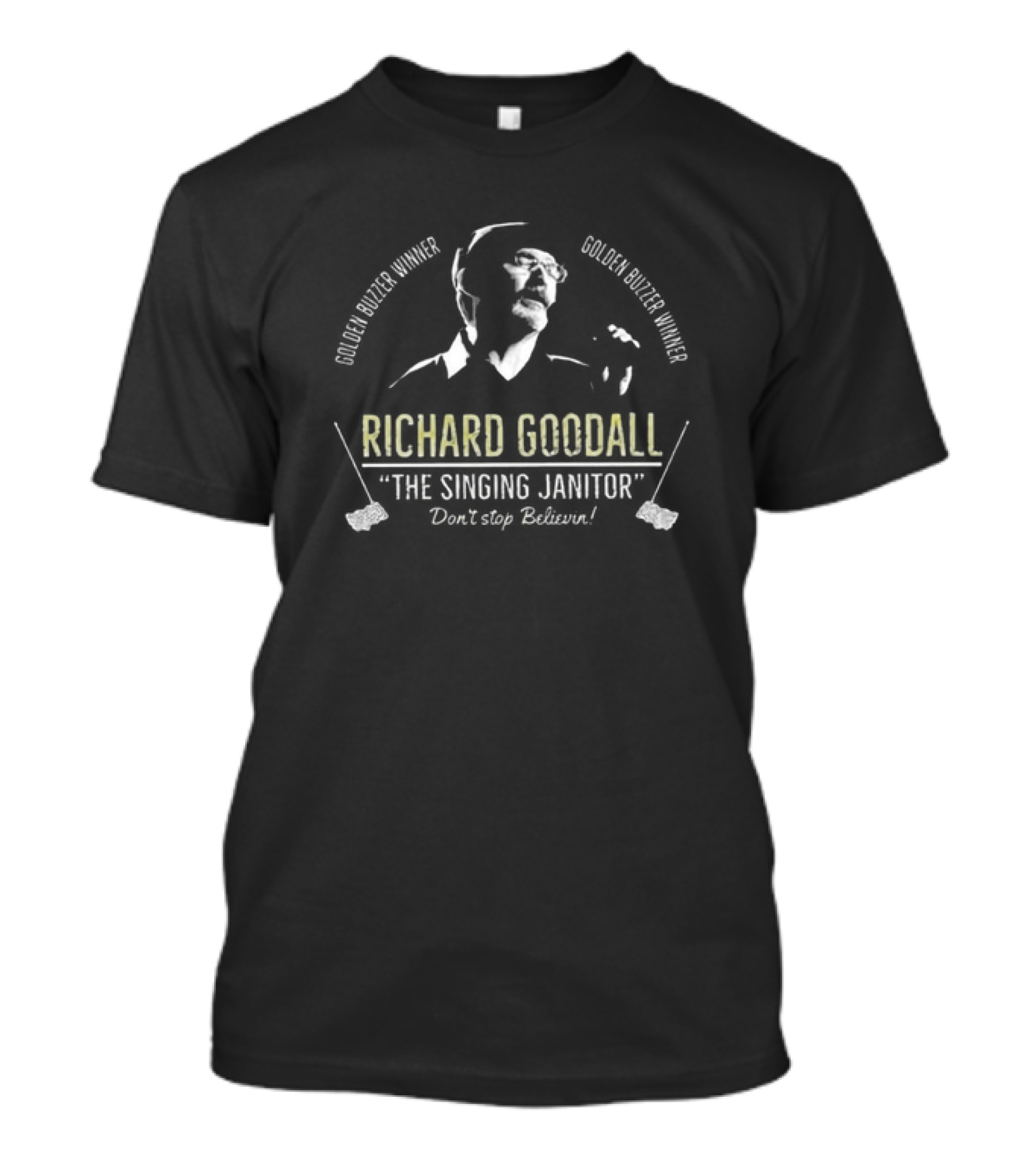 Golden Buzzer Winner Richard Goodall The Singing Janitor Don’t Stop Believin T-Shirt
