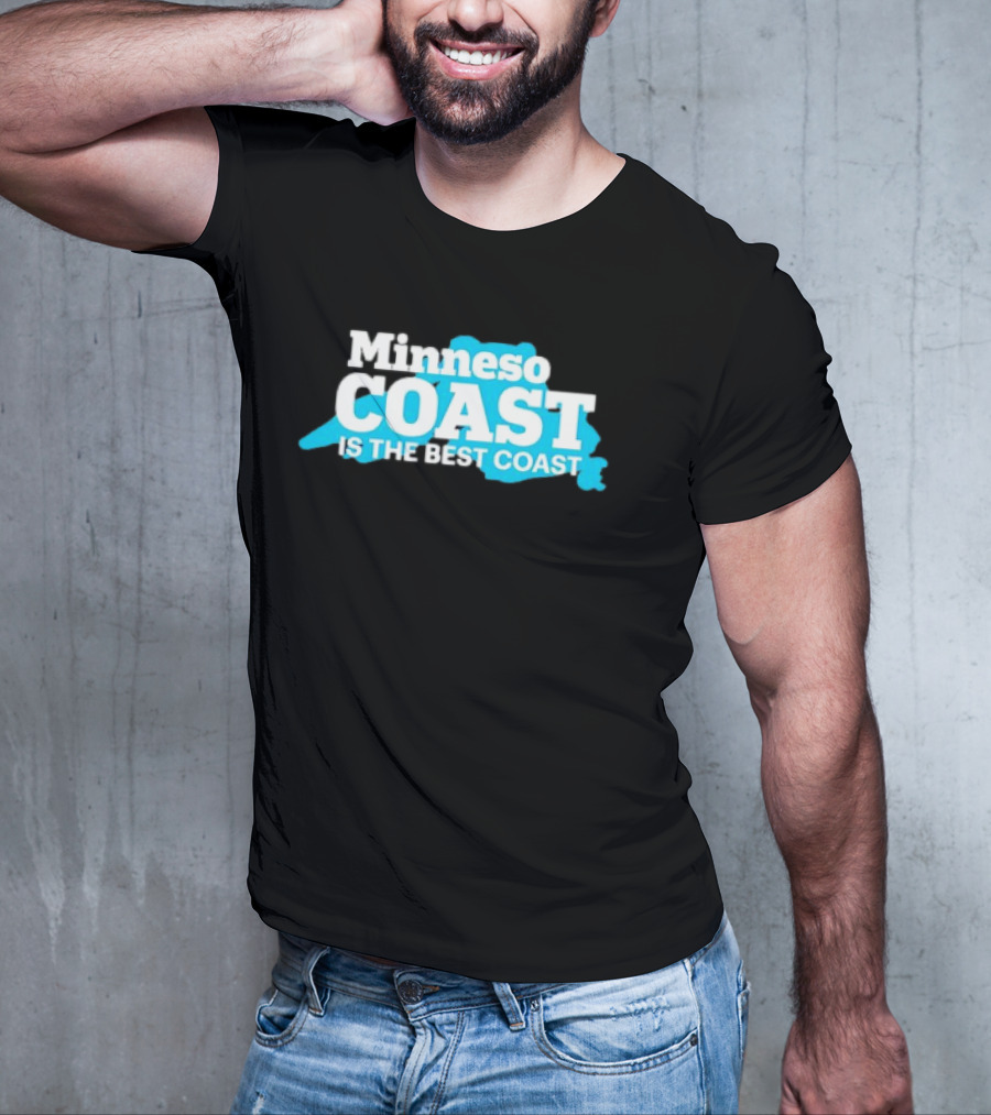 Minneso Coast Is The Best Coast T-Shirt